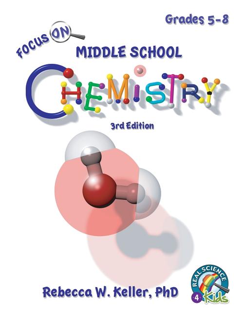 Focus On Middle School Chemistry Student Textbook 3rd Edition - Ingram