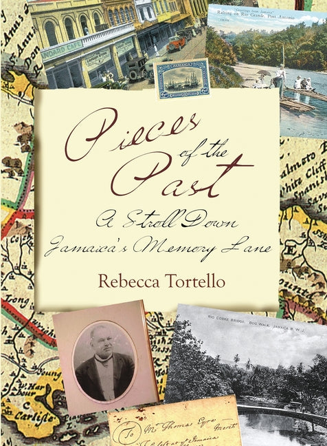 Pieces of the Past: A Stroll Down Jamaica's Memory Lane - Ingram