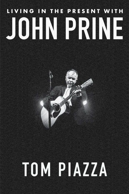 Living in the Present with John Prine - Ingram