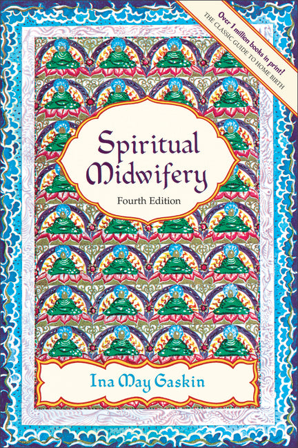 Spiritual Midwifery - Ingram