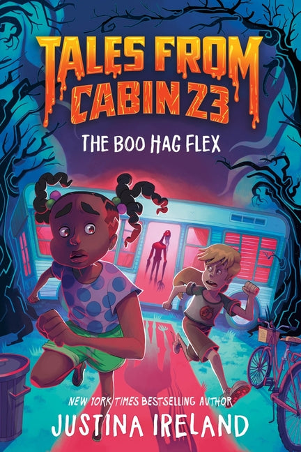 Tales from Cabin 23: The Boo Hag Flex - Ingram