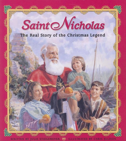 Saint Nicholas: The Real Story of the Christmas Legend - Ingram
