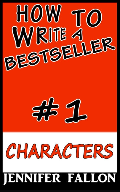 How to write a bestseller: Characterization - Ingram