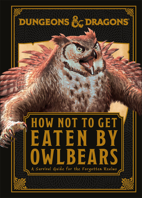 Dungeons and Dragons How Not to Get Eaten by Owlbears - Ingram