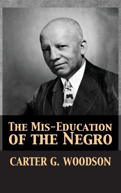 Mis-Education of the Negro - Ingram