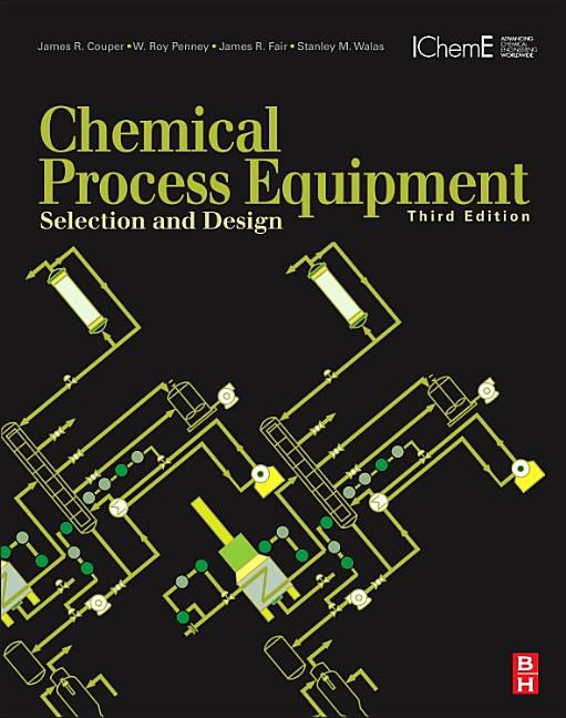 Chemical Process Equipment: Selection and Design - Ingram