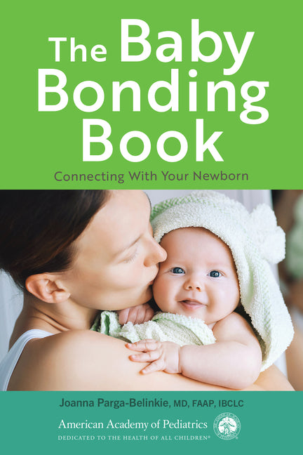 Baby Bonding Book: Connecting with Your Newborn - Ingram