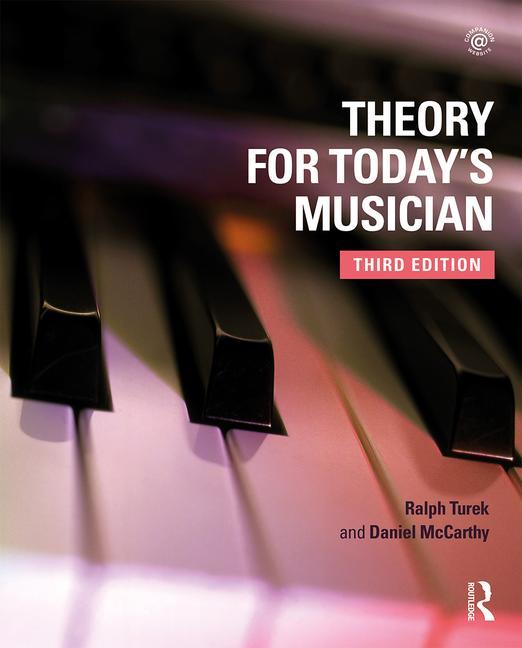 Theory for Today's Musician Textbook - Ingram