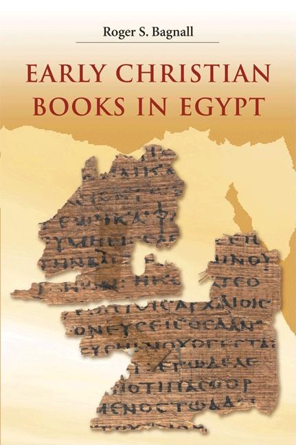 Early Christian Books in Egypt - Ingram