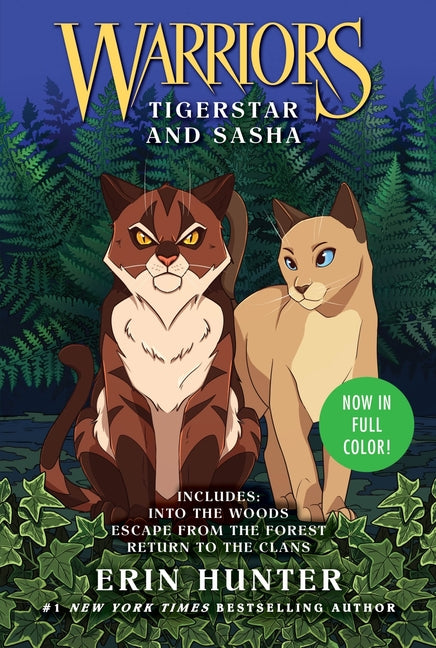 Warriors: Tigerstar and Sasha: 3 Full-Color Warriors Books in 1 - Ingram