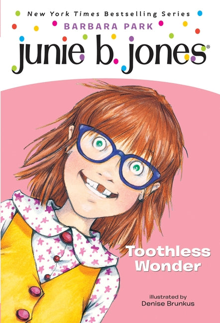 Junie B., First Grader Toothless Wonder - Ingram