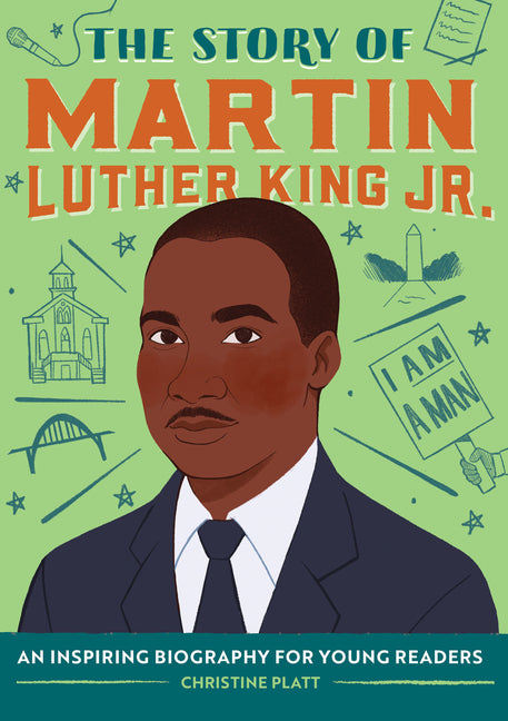 Story of Martin Luther King Jr.: An Inspiring Biography for Young Readers - Ingram