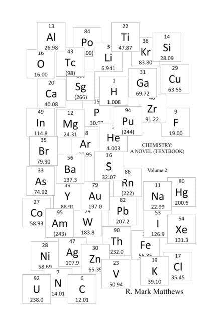 Chemistry: A Novel (Textbook) - Volume 2 - Ingram