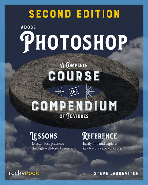 Adobe Photoshop, 2nd Edition: A Complete Course and Compendium of Features - Ingram