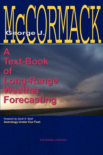 Text-Book of Long Range Weather Forecasting - Ingram
