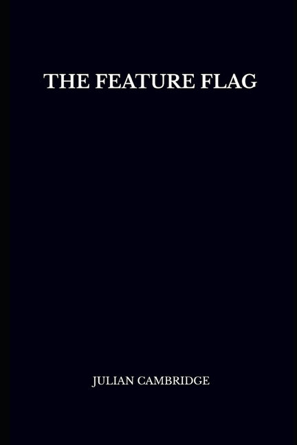Feature Flag: Engineering Control and Product Agility - Ingram