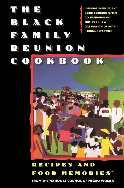 Black Family Reunion Cookbook: Black Family Reunion Cookbook - Ingram