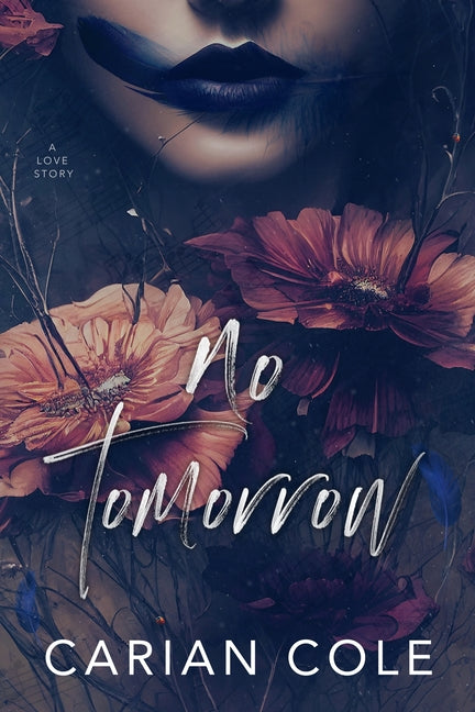 No Tomorrow: An Angsty Love Story - Ingram