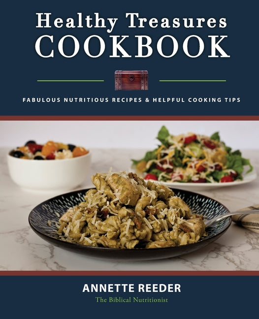 Healthy Treasures Cookbook Second Edition: Fabulous Nutritious Recipes and Cooking Tips - Ingram