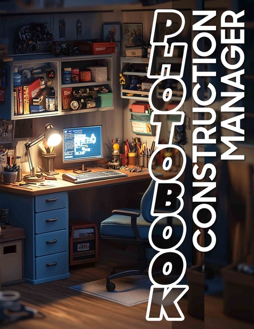 Construction Manager Photo Book: Featuring Inspiring Visuals Of Project Management And Team Coordination For Professionals In The Field - Ingram