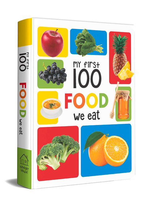 My First 100 Food We Eat: Padded Board Books - Ingram
