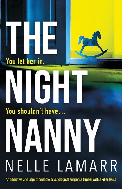 Night Nanny: An addictive and unputdownable psychological suspense thriller with a killer twist - Ingram