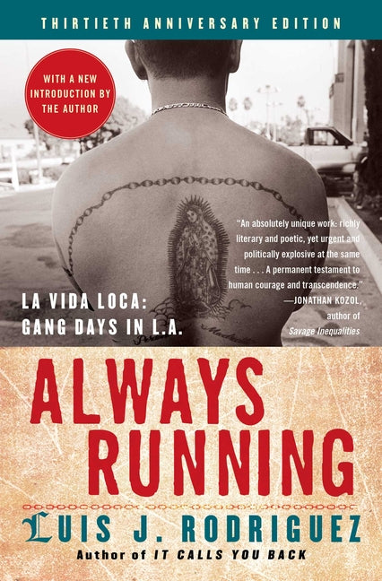 Always Running: La Vida Loca: Gang Days in L.A. - Ingram