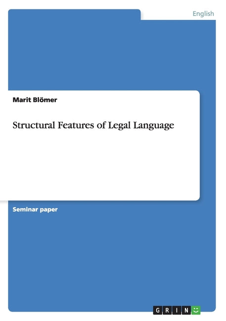 Structural Features of Legal Language - Ingram