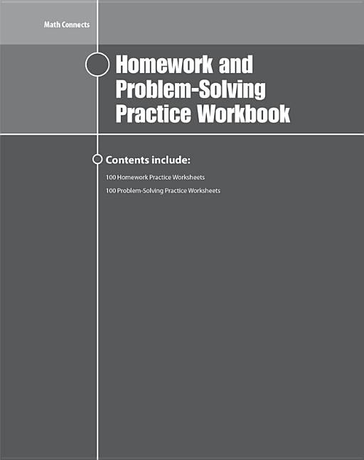 Math Connects Homework and Problem-Solving Practice Workbook, Course 1 (Workbook) - Ingram