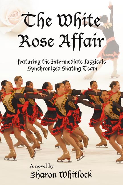 White Rose Affair: Featuring the Intermediate Jazzicals Synchronized Skating Team - Ingram