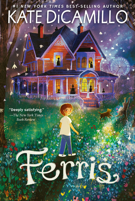 Ferris: (A Heartfelt and Humorous Middle-Grade Coming-Of-Age Novel about Family, Ghosts, and Growing Up - For Kids Ages 8-12 in Grades 3-7) - Ingram