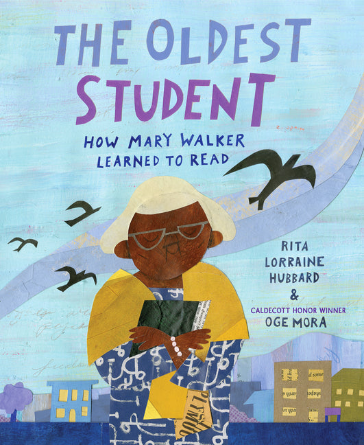 Oldest Student: How Mary Walker Learned to Read - Ingram