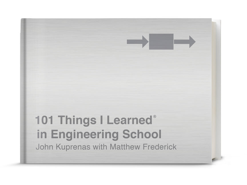 101 Things I Learned(r) in Engineering School - Ingram