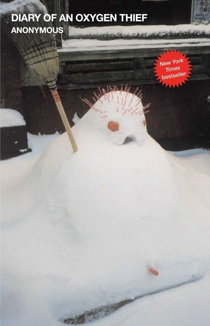 Diary of an Oxygen Thief - Ingram