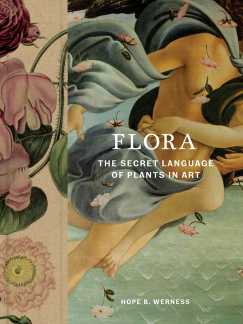 Flora: The Secret Language of Plants in Art - Ingram