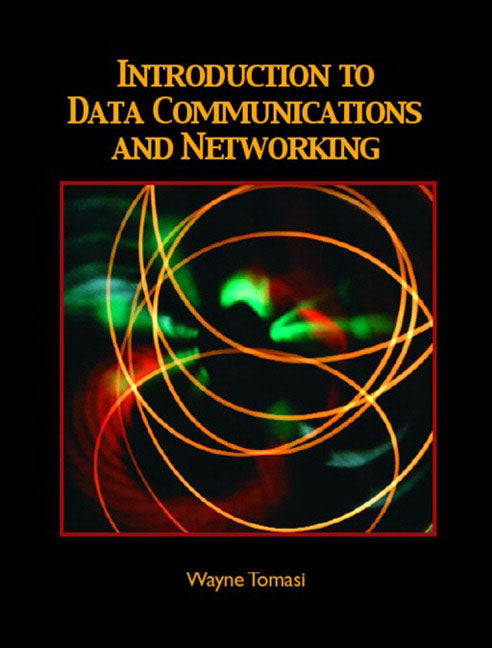 Introduction to Data Communications and Networking - Ingram