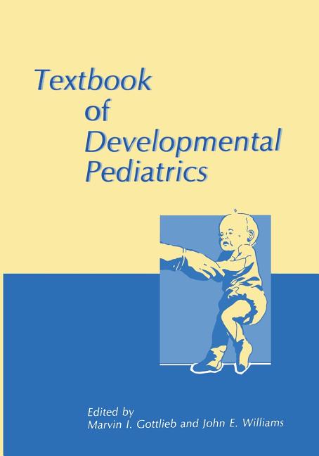 Textbook of Developmental Pediatrics (Softcover Reprint of the Original 1st 1987) - Ingram