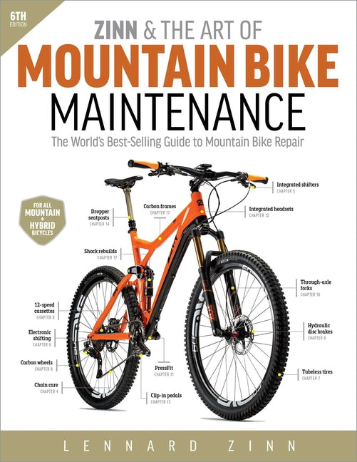 Zinn & the Art of Mountain Bike Maintenance: The World's Best-Selling Guide to Mountain Bike Repair - Ingram