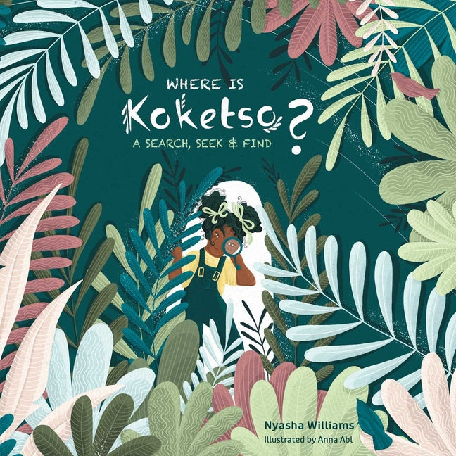Where Is Koketso?: A Search, Seek & Find - Ingram