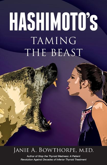 Hashimoto's: Taming the Beast - Ingram