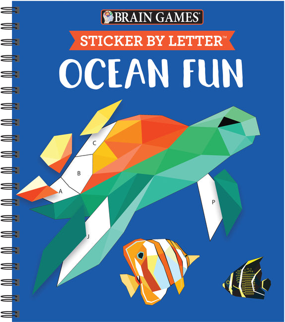 Brain Games - Sticker by Letter: Ocean Fun (Sticker Puzzles - Kids Activity Book) [With Sticker(s)] - Ingram