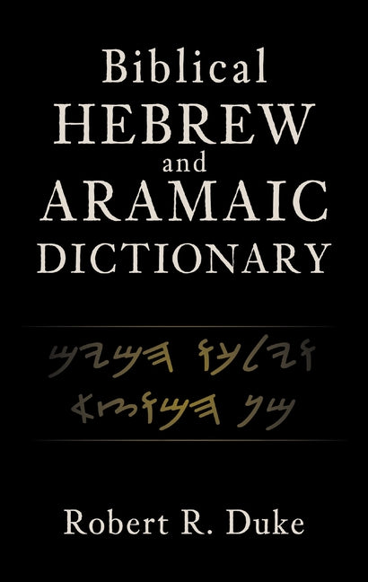 Biblical Hebrew and Aramaic Dictionary - Ingram
