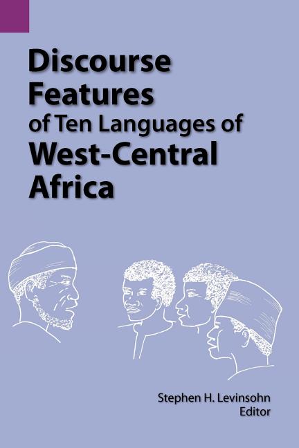 Discourse Features of Ten Languages of West-Central Africa - Ingram
