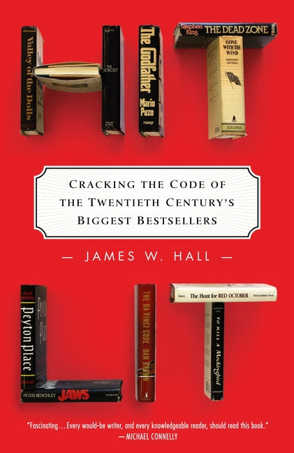 Hit Lit: Cracking the Code of the Twentieth Century's Biggest Bestsellers - Ingram