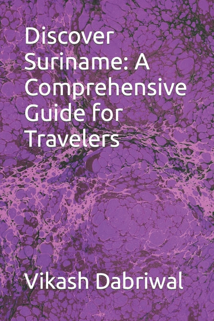 Discover Suriname: A Comprehensive Guide for Travelers - Ingram
