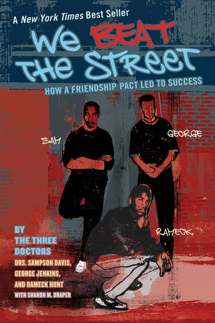 We Beat the Street: How a Friendship Pact Led to Success - Ingram