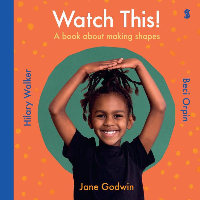Watch This!: A Book about Making Shapes - Ingram