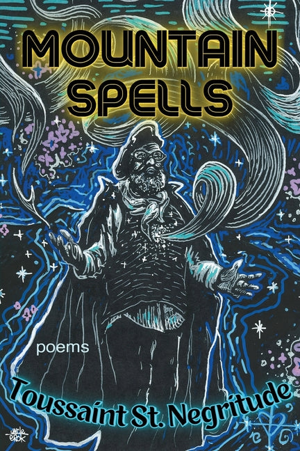 Mountain Spells: Poems - Ingram