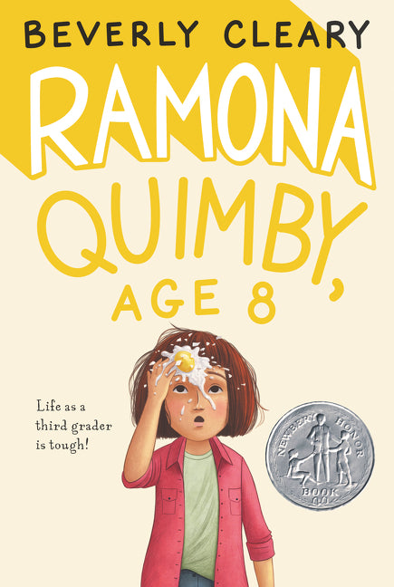 Ramona Quimby, Age 8: A Newbery Honor Award Winner - Ingram