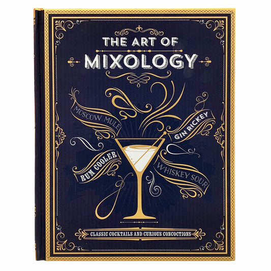 Art of Mixology: Classic Cocktails and Curious Concoctions - Ingram